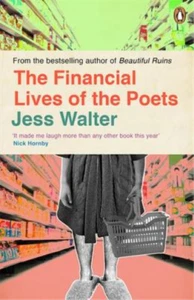 The Financial Lives of the Poets, Walter, Jess, Used; Very Good Book - Foto 1 di 1