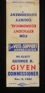 1962 VOTE Re-Elect George B. Given Commissioner 16 Years Twp. Trustee Urbana OH - Picture 1 of 2