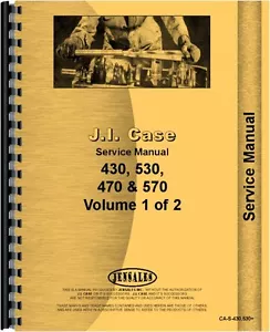 Case Tractor Service Manual 430 530 470 570 CA-S-430,530+ - Picture 1 of 1