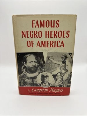 Vintage Book Famous Negro Heroes Of America By Langston Hughes Sixth Print 1958 - Image 1 of 4