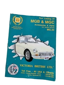 MGB And MGC Accessories & Parts Catalog 1997 Spring Edition Mg.33, Vol.1 - Bild 1 von 2
