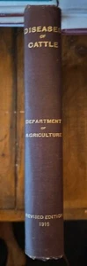 Diseases of Cattle U. S. Dept. of Agriculture 1916 Revised - Picture 1 of 3