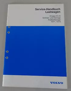 Manual de Taller Volvo Camión Motor TD71, TD73 Lubricación Ölanlage De 1992 - Imagen 1 de 2