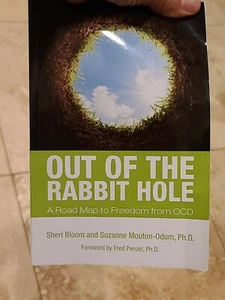 Out of the Rabbit Hole: A Road Map to Freedom from OCD, SIGNED by auth Free s... - Picture 1 of 5