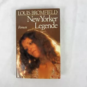NEW YORKER LEGENDE - Roman German de Louis Bromfield Hardcover Dust Jacket - Picture 1 of 3
