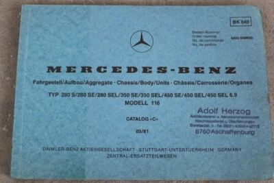 Mercedes Benz "W116" 280 S / 280 SE bis 450 SEL 6,9 Ersatzteil-Liste "März 1981" - Bild 1 von 4