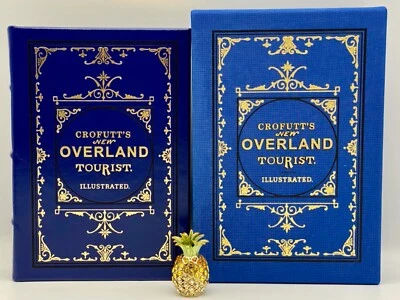 1878 Easton Press CROFUTT’S NEW OVERLAND TOURIST Railroads TRAINS NORTHWEST RARE - Image 1 of 4