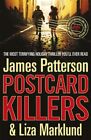 Postcard Killers: The Most Terrifyi..., Patterson, Jame