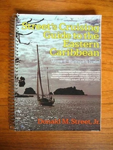 Street's Guide to the Eastern Caribbean Vol. 3 Martinique to Trinidad spiral - Imagen 1 de 1