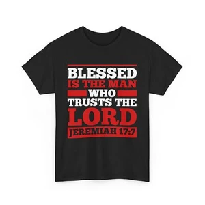 Christian T-Shirt, Jeremiah 17:7 Bible Verse Shirt, Inspirational Faith Jesus - Picture 1 of 15