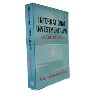 Internationales Investitionsrecht: Text, Fälle und Materialien von Nadakavukaren Schefer - Bild 1 von 7