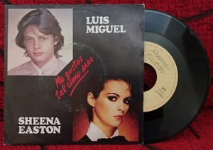 SHEENA EASTON & LUIS MIGUEL **Me Gustas Tal Como Eres** 1984 Portugal 7" SINGLE - Picture 1 of 4