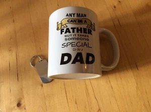 New ‘Any Man Can Be A Father But Someone Special To Be A Dad’ Mug & Keyring - Picture 1 of 4