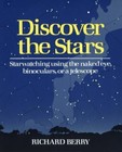 Discover the Stars Starwatching Using the Naked Eye, Binocul Format: Paperback