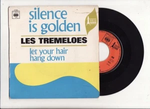 SP LES TREMOLOES-SILENCE IS GOLDEN-CBS-FRENCH - Picture 1 of 2