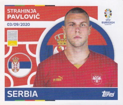 PANINI FUßBALL UEFA EM EURO 2024 DEUTSCHLAND Topps Sticker Fußball EM Euro 2024 Nr. SRB 5: Strahinja Pavlovic Serbia Bild NEU
