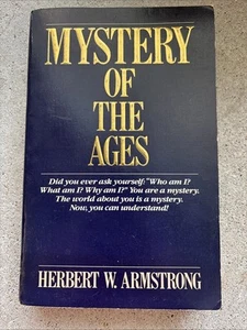 Mystery Of The Ages 1985 TPB 1st Herbert Armstrong Worldwide Church Of God - Picture 1 of 3
