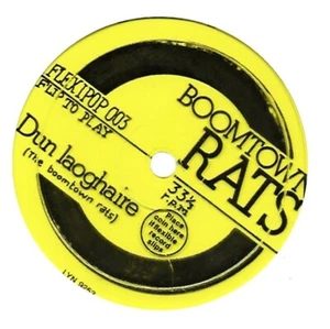 BOOMTOWN RATS / DUN LAOGHAIRE - FLEXI-DISC  - FLEXIPOP - Bild 1 von 1