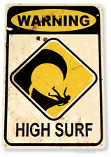TIN SIGN Warning High Surf Beach House Cottage Rustic Surf Metal Decor B851