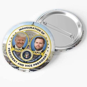 Trump Vance Inauguration Pin Back Button / DT25-203 - Picture 1 of 11