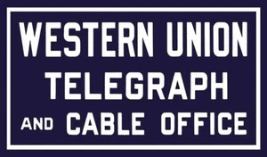WESTERN UNION TELEGRAPH CABLE OFFICE 14" HEAVY DUTY USA MADE CLEAN METAL AD SIGN - Picture 1 of 1