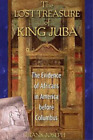 Frank Joseph The Lost Treasure of King Juba (Paperback)