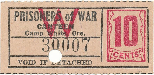 USA WWII POW Camp Chits OR-2-1-10 Camp White OR 10 cent Prisoner of War - Image 1 of 1