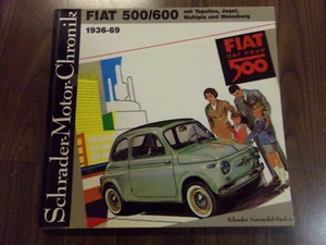  FIAT 500 / 600 * Jagst * Giardinera 1936-69  Weinsberg * Schrader Motor Chronik - Bild 1 von 2