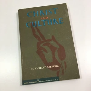 Christ and Culture H Richard Niebuhr 1956 Harper Torchbooks Cloister Library - Picture 1 of 12