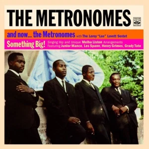The Metronomes - And now the Metronomes - Something Big / Fresh Sound CD New - Foto 1 di 1