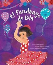 El fandango de Lola [Spanish Edition] [ Witte, Anna ] Used - VeryGood