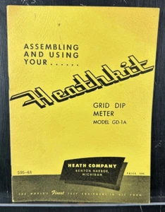 Vintage Heathkit Assembly Manual GD-1A Grid Dip Meter Original 1952 - Picture 1 of 1