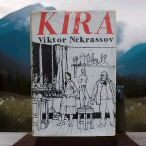 Kira by Viktor Nekrassov -Vintage Hardcover -First Great Britain Edition -1963 - Picture 1 of 12