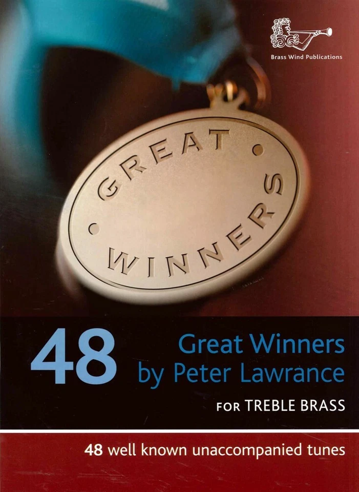 Great Winners by Peter Lawrance for Treble Clef Brass Instruments