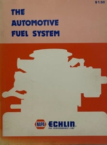 Napa Echlin The Automative Fuel System Service Manual (1972) - Bild 1 von 4