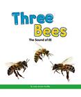 Three Bees The Sound Of Ee Jody Jensen Shaffer