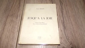 Jusqu'à la joie - Eliette Boulen 1961 - Poésie - Picture 1 of 9