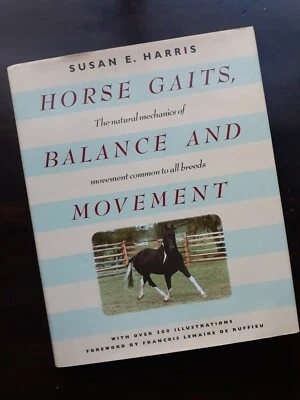 1993 HORSE GAITS, BALANCE & MOVEMENT All Breeds SUSAN HARRIS Equestrian BOOK - Image 1 of 4