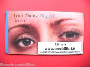 SGUARDI LOOKS MIRADAS Fotografie di occhi Fitway Photos - Picture 1 of 1