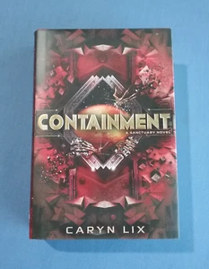 YA BOOK - Containment by Caryn Lix - 2019 hardcover FANTASY book #2 (22cm) - Picture 1 of 6