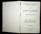 On Slight Ailments And On Treating Disease Beale 1890 Rare Victorian Medicine Book