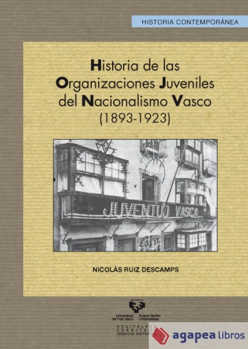 Historia de las organizaciones juveniles del nacionalismo vasco (1893-1923) - Imagen 1 de 1