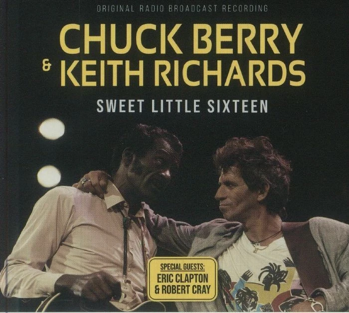 Chuck Berry & Keith Ric Sweet Little Sixteen: Original Radio Broadcast Reco (CD) - Image 1 of 1