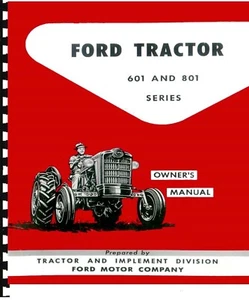 Ford 601-801 Tractor Owners Manual - Picture 1 of 1