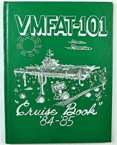 Libro de cruceros Marine Fighter Attack Training Squadron 101 (VMFAT-101) 1984 1985 - Imagen 1 de 11