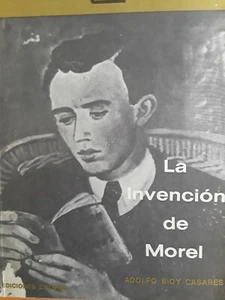 LA INVENSION DE MOREL. ADOLFO BIOY CASARES - Picture 1 of 1
