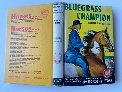 BLUEGRASS CHAMPION~Harlequin Hullabaloo~DOROTHY LYONS~1949 HC~Wesley Dennis~ - Image 1 of 4