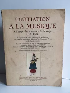 l'initiation à la musique éditions du Tambourinaire 1940 - Imagen 1 de 8