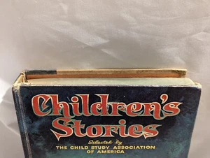 Children's Stories as Selected By the Child Study Association of America - USED  - Picture 1 of 9