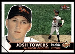 2001 Fleer Tradition #478 Josh Towers Baltimore Orioles - Picture 1 of 2